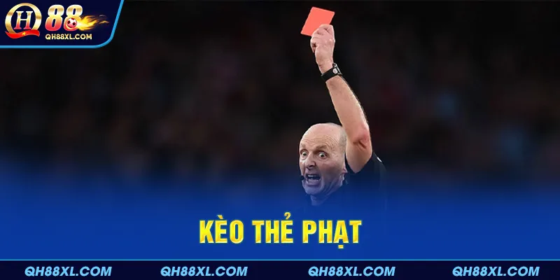 kèo thẻ phạt